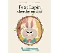 Petit Lapin Cherche Un Ami