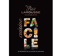 Petit Larousse Cuisine facile Collector