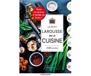 Petit Larousse de la cuisine
