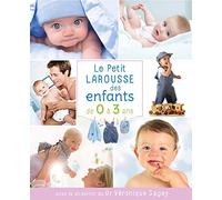 Petit Larousse des enfants de 0 à 3 ans/NP