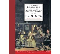 Collectif – Petit Larousse des plus grands chefs-d'oeuvre de la peinture – Cartonné