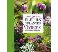 Petit Larousse fleurs et plantes vivaces