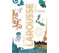 Petit Larousse Illustré 2026
