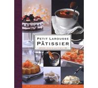 Petit Larousse Pâtissier