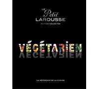 Petit Larousse Végétarien Collector