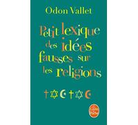 Petit lexique des idées fausses sur la religion