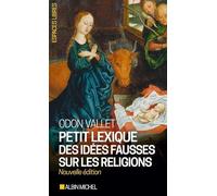 Petit Lexique des idées fausses sur les religions
