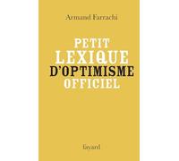 Petit lexique d'optimisme officiel