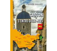 Petit Lexique Gascon De L'entre-Deux-Mers
