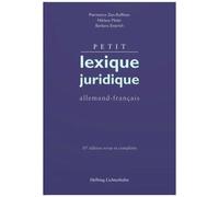 Piermarco Zen-Ruffinen – Petit lexique juridique – allemand-français – Broché