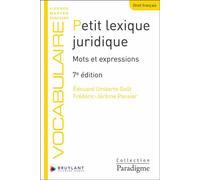Petit lexique juridique - Mots et expressions - Frédéric-Jérôme Pansier - Bruylant - broché - Etude