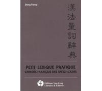 Petit Lexique Pratique Chinois-Français Des Spécificatifs
