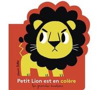Marion Billet – Petit Lion est en colère