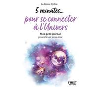Petit livre – 5 minutes... pour se connecter à l'Univers