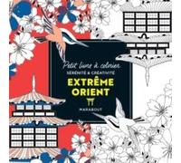 Collectif – Petit livre à colorier : Extrême-Orient – Livre-jeu – Broché – Marabout