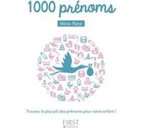 Petit Livre de - 1000 Prénoms Héloïse Martel (Auteur)