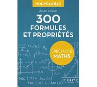 Xavier Chanet – Petit livre : 300 formules et propriétés pour la spécialité maths du Bac – Poche