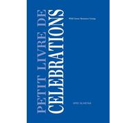 Petit livre de célébrations - Wild Goose Resource Group - Olivetan - broché - Témoignage