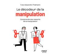 Yves-Alexandre Thalmann – Petit livre de : Décodeur de la manipulation NE – Broché