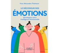 Yves-Alexandre Thalmann – Petit livre de : Décodeur des émotions – 2e éd. – Poche