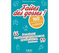 Petit Livre de faites des gosses ! Stéphane Garnier (Auteur)
