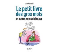 Petit livre de – Gros mots et autres noms d'oiseaux – 2e édition
