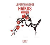Petit Livre des - Haïkus