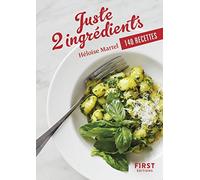 Petit livre de - Juste 2 ingrédients - 140 recettes