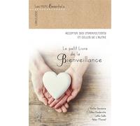 Petit livre de la bienveillance - Collectif - Larousse - broché - Guide