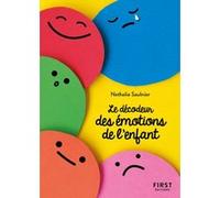 Petit livre de - Le décodeur des émotions de l'enfant Saulnier Nathalie (Auteur)
