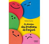 Petit Livre – Le décodeur des émotions de l'enfant – First