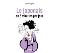 Petit Livre de – Le Japonais en 5 minutes par jour – First