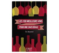 Petit Livre de - Les 100 meilleurs vins pour une cave idéale