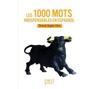 Petit livre de - Les 1000 mots indispensables espagnol - Elisenda Segalas-Clerin - First - Poche - Méthode de langue