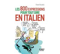 Petit Livre de - Les 800 expressions pour tout dire en italien
