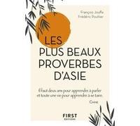 Petit Livre de - Les plus beaux proverbes d'Asie Susie Jung-Hee Jouffa (Auteur), Frédéric Pouhier (Auteur)