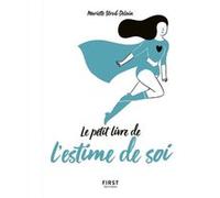 Petit Livre de l'estime de soi Mariette Strub-Delain (Auteur)