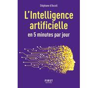 Petit livre de l'Intelligence artificielle en 5 minutes par jour, 2e éd - Stephane D' Ascoli - First - Poche - Essai