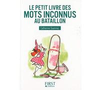 Petit Livre de - Mots inconnus au bataillon