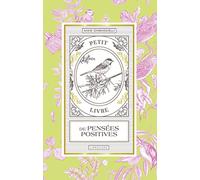 Petit livre de pensées positives