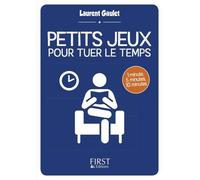 Laurent Gaulet – Petit livre de – Petits jeux pour tuer le temps