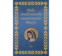 Petit livre de prières de la confiance en Marie