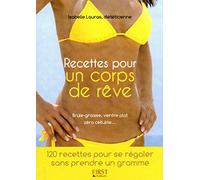 Petit livre de - Recettes pour un corps de rêve