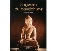 Fabrice Midal – Sagesses du Bouddhisme – Les plus belles paroles de Bouddha et des maîtres – Broché