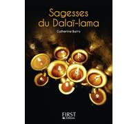 Catherine Barry – Petit livre de : Sagesses du Dalaï-lama – Poche – First