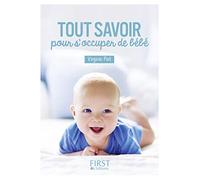 Petit livre de - Tout savoir pour s'occuper de Bébé