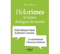 Le Petit Livre Holorimes et autres dialogues de sourds