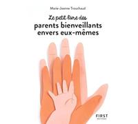 Petit livre des parents bienveillants envers eux-mêmes – First
