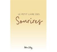 Petit livre des sourires - Helen Exley - Exley Eds - broché - Guide