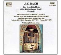 J.S. Bach – Das Orgelbüchlein Vol. I – CD – NAXOS